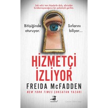 Hizmetçi Izliyor