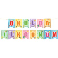 Parti Show Okulda Ilk Günüm Kırlangıç Banner Süs 17*170 cm