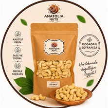 Anatolia Nuts Çiğ Kaju – Kabuksuz Kaju Fıstığı