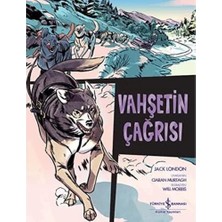 Vahşetin Çağrısı: Çizgilerle Klasikler Dizisi
