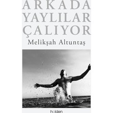Arkada Yaylılar Çalıyor