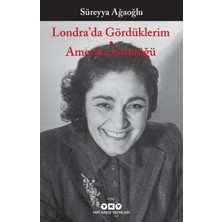 Londra’da Gördüklerim - Amerika Günlüğü