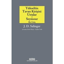Yükseltin Tavan Kirişini Ustalar - Seymour / Bir Giriş
