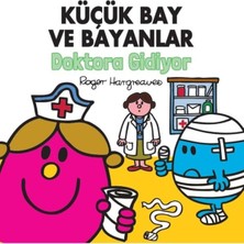 Küçük Bay ve Bayanlar Doktora Gidiyor