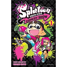 Splatoon: Squid Kids Comedy Show, Vol. 1: Volume 1