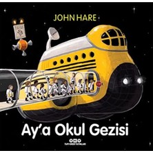 Ay’a Okul Gezisi (Karton Kapak)