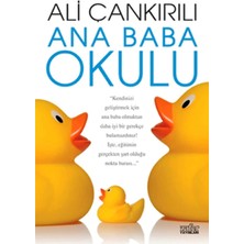 Uğurböceği Yayınları Ana Baba Okulu: Kendinizi Geliştirmek Için Ana Baba Olmaktan Daha Iyi Bir Bulamazdınız! Işte, Eğitim