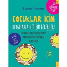 Sola Unitas Çocuklar Için Duygularla Iletişim Becerileri: Çocuklarda Duygusal Düzenlemeye Yardımcı Aktiviteler,