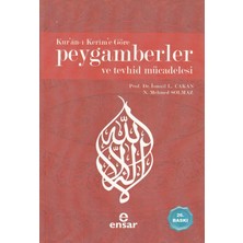 Ensar Neşriyat Kur’an-I Kerim’e Göre Peygamberler ve Tevhid Mücadelesi