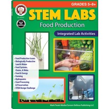 Stem Labs: Food Production Resource Book, Grades 5 - 12