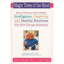 Plume Magic Trees Of The Mind: How To Nurture Your Child's Intelligence, Creativity, And Healthy Emotions