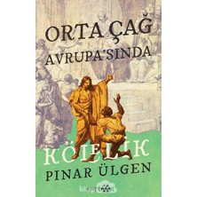Yeditepe Yayınevi Orta Çağ Avrupa’sında Kölelik