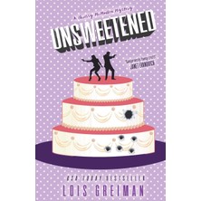 Createspace Unsweetened: (Chrissy Mcmullen Book 10)