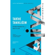 Ketebe Tarihe Tanıklığım: Otobiyografik Kayıtlar