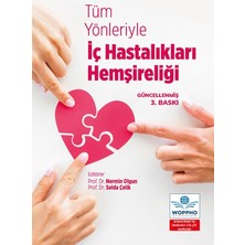Tüm Yönleriyle Iç Hastalıkları Hemşireliği 3. Baskı