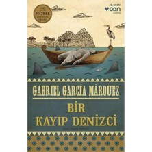 Can Bir Kayıp Denizci: 1982 Nobel Edebiyat Ödülü