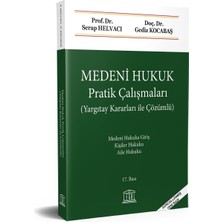 Legal Yayıncılık Medeni Hukuk Pratik Çalışmaları (Yargıtay Kararları ile Çözümlü)