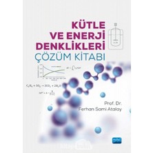Kütle ve Enerji Denklikleri Çözüm Kitabı