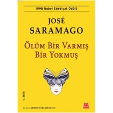 Kırmızı Kedi Yayınevi Ölüm Bir Varmış Bir Yokmuş: 1998 Nobel Edebiyat Ödülü