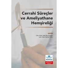 Cerrahi Süreçler ve Ameliyathane Hemşireliği