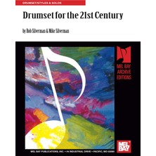 New Global Drumset For The 21ST Century: Drumset/styles  Solos