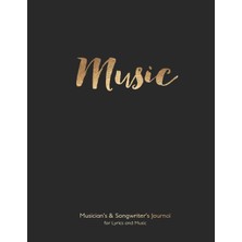 New Global Musician's And Songwriter's Journal For Lyrics & Music: 8.5”X11” Manuscript Notebook For Composition