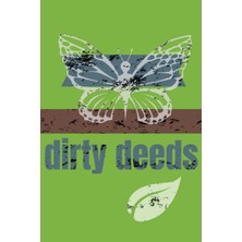 New Global Dirty Deeds Lawn And Garden Log
