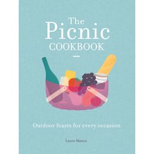 Batsford The Picnic Cookbook: Outdoor Feasts For Every Occasion (National Food)