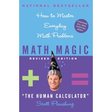 William Morrow Math Magic Revised Edition: How To Master Everyday Math Problems