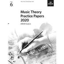 Müzik Teorisi Pratik Kağıtlar 2020 Abrsm 6. Sınıf (Müzik Teorisi Kağıtlar (Abrsm))