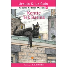 Günışığı Kitaplığı Kanatlı Kediler Masalı 4 - Kentte Tek Başına: 1, 2, 3. Sınıflar