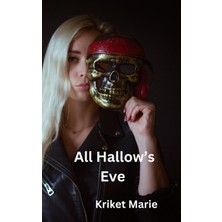 All Hallow's Eve