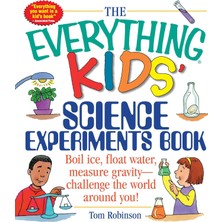 ‎Simon & Schuster The Everything Kids' Science Experiments Book: Boil Ice, Float Water, Measure Gravity- The World Aro