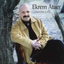 Aktüel Ekrem Ataer - Dillerim Lal ( Türkçe Müzik CD Albüm )