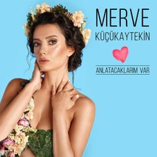 Aktüel Merve Küçükaytekin - Anlatacaklarım Var ( Türkçe Müzik CD Albüm )