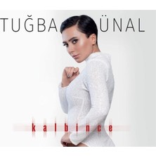 Aktüel Tuğba Ünal - Kalbince ( Türkçe Müzik CD Albüm )