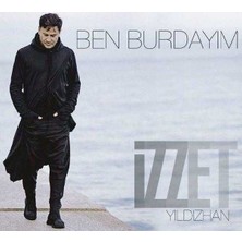 Aktüel Izzet Yıldızhan - Ben Burdayım ( Türkçe Müzik CD Albüm )