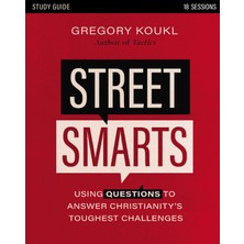 HarperCollins Street Smarts Study Guide: Using Questions To Answer Christianity's Toughest Challenges