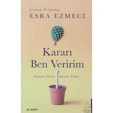 Destek Yayınları Kararı Ben Veririm: Ilişkisini Yöneten Hayatını Yönetir