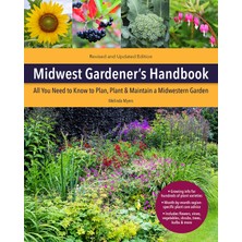Cool Springs Press Midwest 's Handbook, 2nd Edition: All You Need To Know To Plan, Plant Maintain A Midwest Ga
