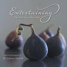 Entertaining The Gluten-Free Way