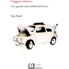 New Global Viaggiare Elettrico. Uno Sguardo Sulla Mobilità Del Futuro