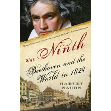 Random House Books The Ninth: Beethoven And The World In 1824