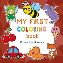 New Global My First Colouring Book 12 Months And More: 100 Drawings, Children's Coloring Book With Large Drawin