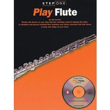 Music Sales Step One: Play Flute (Studies And Etudes)Birinci Adım: Flüt Çalmak (Alıştırmalar ve Etütler)