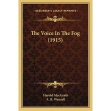 The Voice In The Fog (1915)