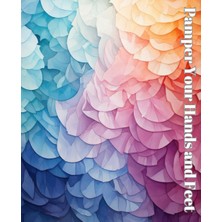 New Global Pamper Your Hands And Feet: Feet, Life: A Pedicure Appointment Book For Beauty Enthusi