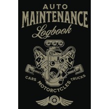 New Global Auto Maintenance Logbook Cars Motorcycles Trucks: Vehicle Maintenance Log Book