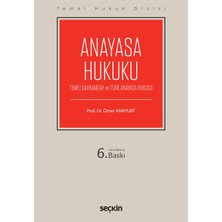 New Global Hukuk Dizisi Anayasa Hukuku (Thd) ( Kavramlar ve Türk Anayasa Hukuku) 6. Baskı