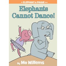Hyperion Elephants Cannot Dance!-An Elephant And Piggie Book: 9